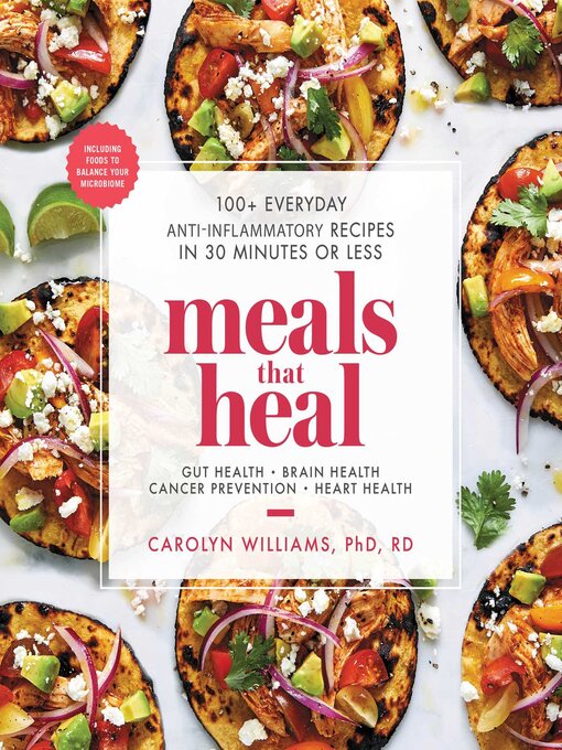 Title details for Meals That Heal by Carolyn Williams - Wait list